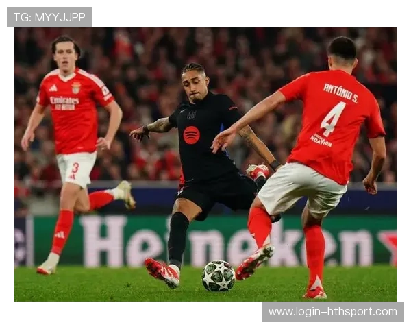 拉菲尼亚禁区补射转化为巴萨胜利